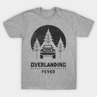 Overlanding Fever T-Shirt